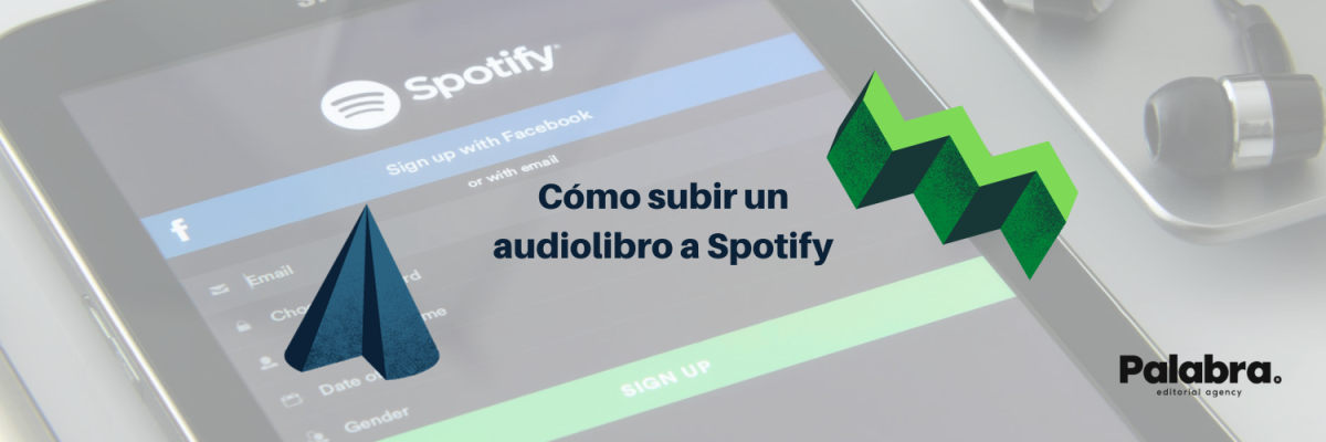 Cómo subir un audiolibro a Spotify